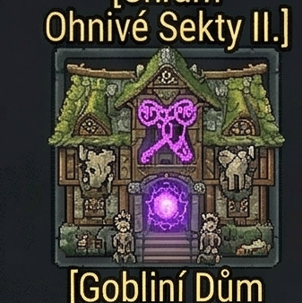 Goblinní Vykřičený Dům